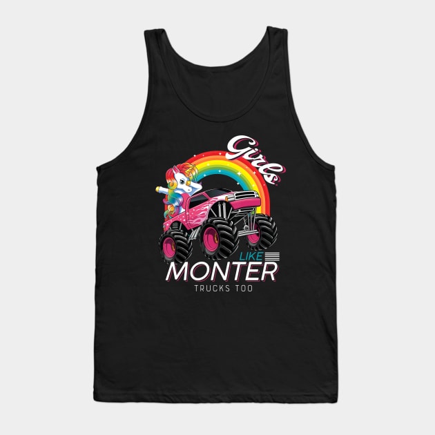 Girls Like Monster Trucks Too Unicorn Rainbow Tank Top by DUC3a7